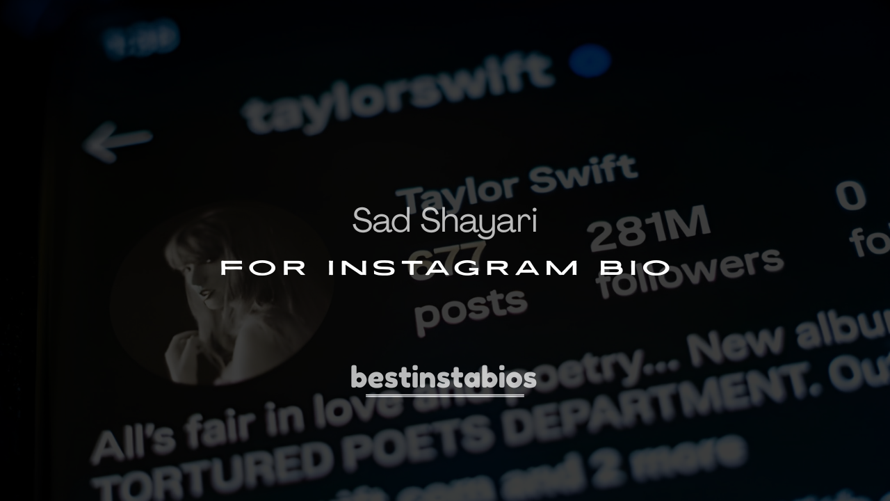 Best 200+ Sad Shayari for Instagram Bio