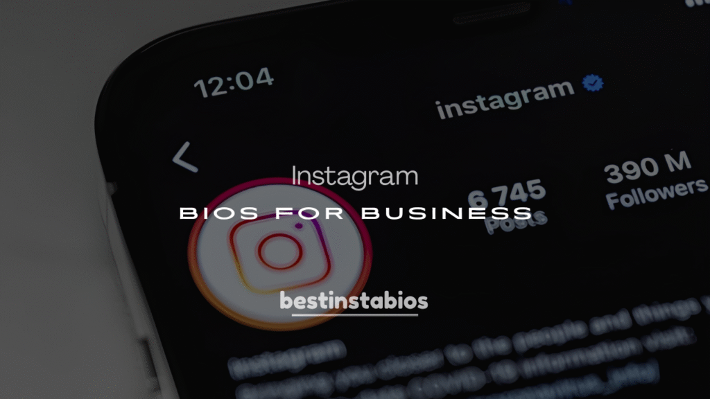200+ Best Instagram Bios for Business