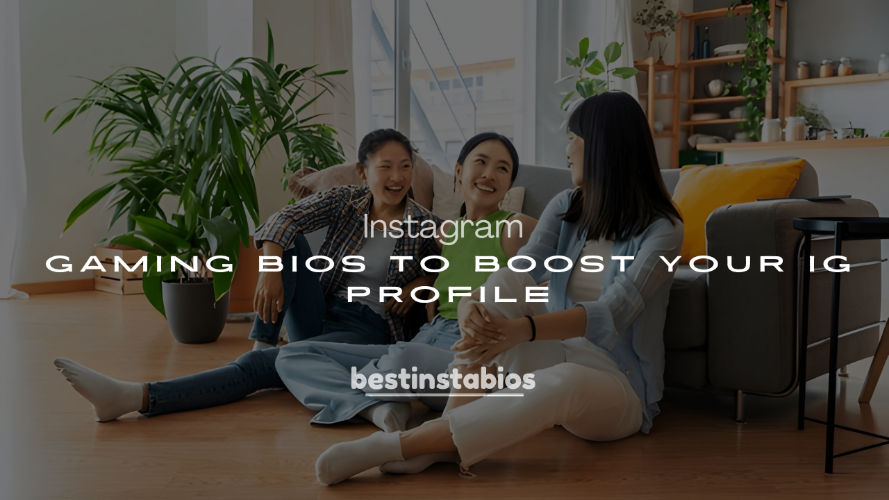 250+ Funny & Savage Gaming Bios to Boost Your IG Profile