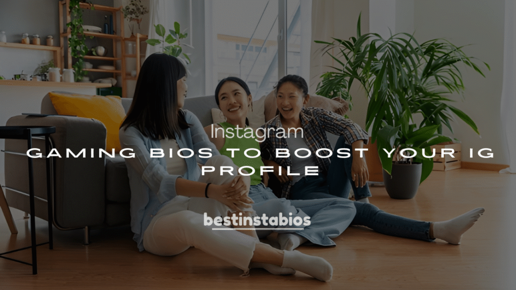 250+ Funny & Savage Gaming Bios to Boost Your IG Profile